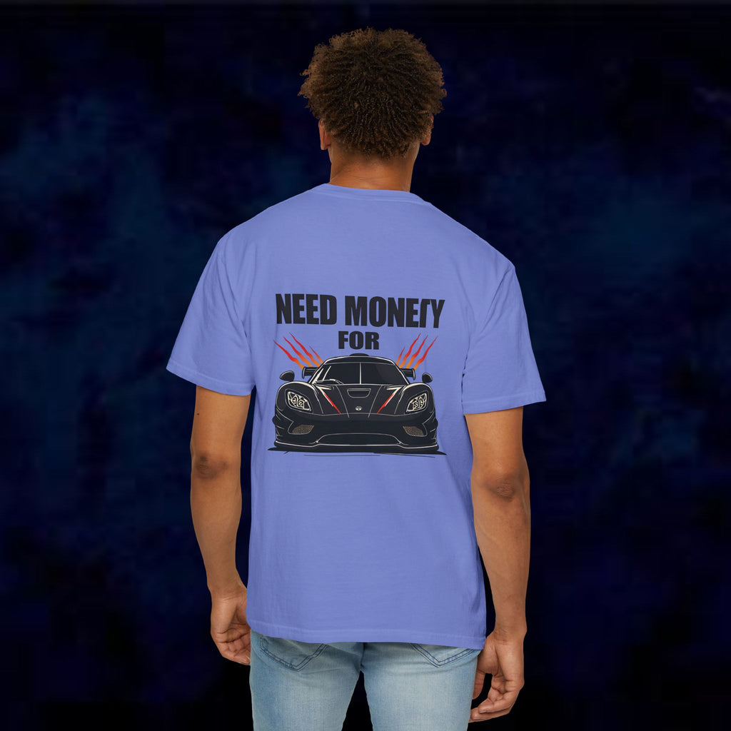 Need Money For Koenigsegg T-Shirt