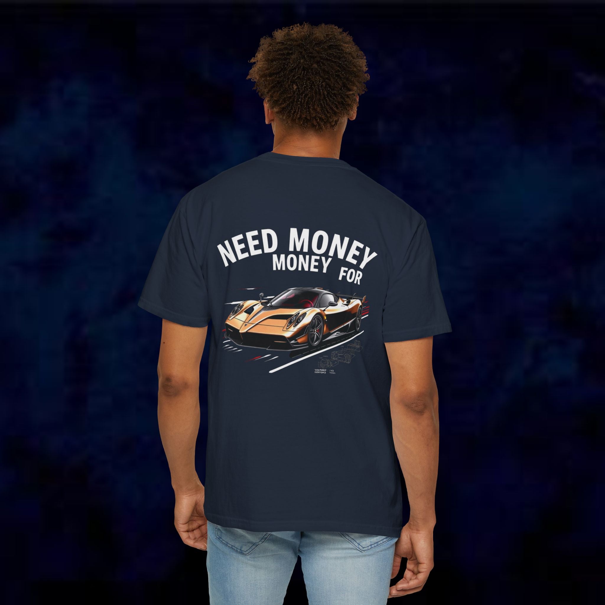 Need Money For Pagani T-Shirt