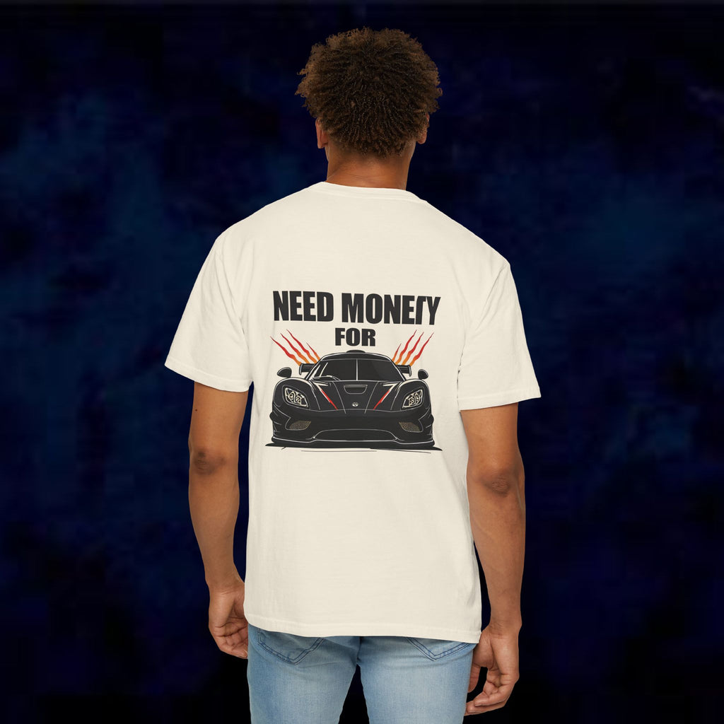 Need Money For Koenigsegg T-Shirt