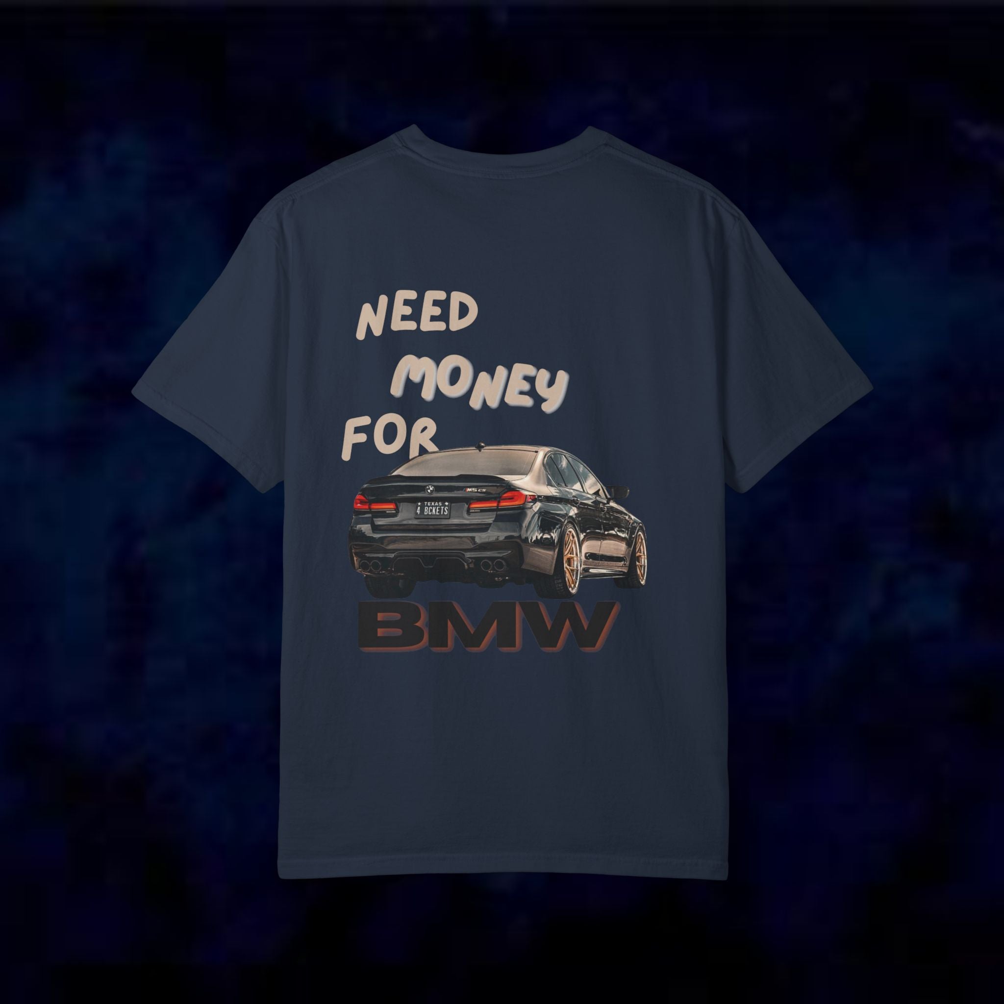 Need Money For BMW T-Shirt